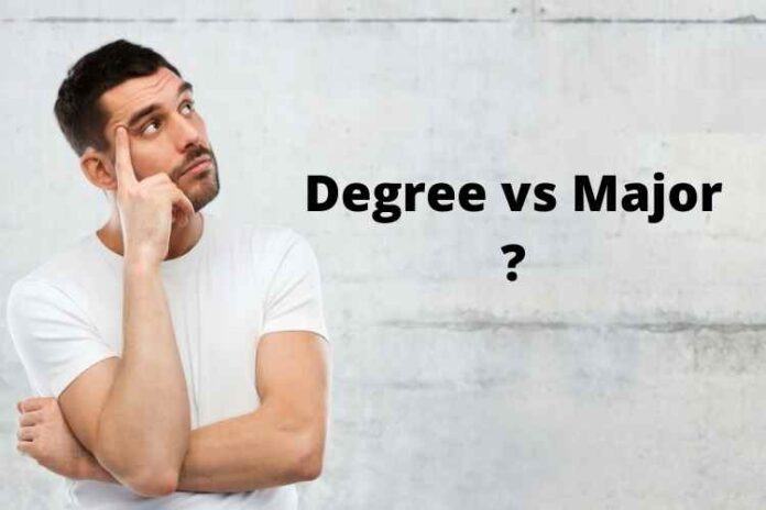 Degree vs Major