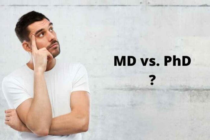 MD vs. PhD