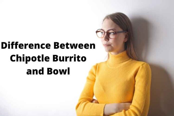 Difference Between Chipotle Burrito and Bowl (1)