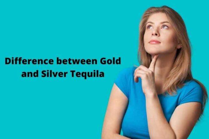 Difference between Gold and Silver Tequila