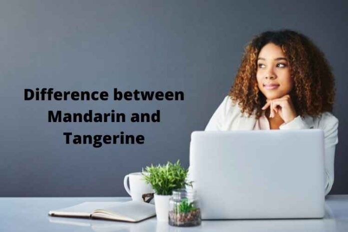 Difference between Mandarin and Tangerine